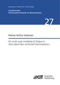Produktbild: On multi-scale modeling of fatigue in short glass fiber reinforced thermoplastics