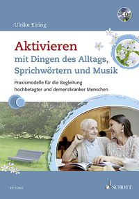 Produktbild: Aktivieren mit Dingen des Alltags, Sprichw&ouml;rtern und Musik