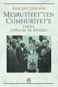 Produktbild: Mesrutiyetten Cumhuriyete Tarih, Toplum ve Siyaset