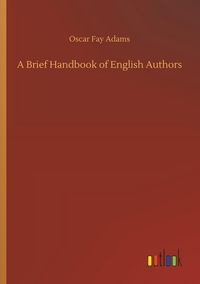 Produktbild: A Brief Handbook of English Authors