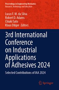 Produktbild: 3rd International Conference on Industrial Applications of Adhesives 2024