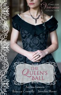 Produktbild: The Queen's Ball (Timeless Victorian Collection, #4)