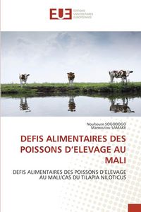 Produktbild: Defis Alimentaires des Poissons D'elevage Au Mali