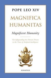 Produktbild: Magnifica Humanitas (Magnificent Humanity)