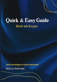 Produktbild: Quick &amp; Easy Guide Reich mit Krypto