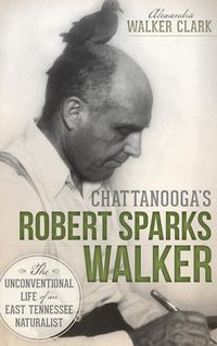 Produktbild: Chattanooga's Robert Sparks Walker