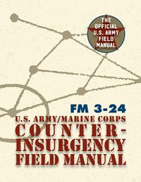 Produktbild: U.S. Army U.S. Marine Corps Counterinsurgency Field Manual