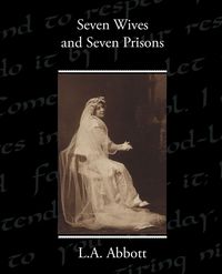 Produktbild: Seven Wives and Seven Prisons