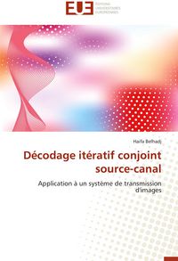 Produktbild: D&eacute;codage it&eacute;ratif conjoint source-canal