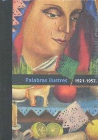 Produktbild: Diego Rivera : palabras ilustres : 1921/1957
