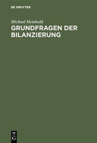 Produktbild: Grundfragen der Bilanzierung
