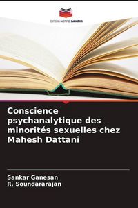 Produktbild: Conscience psychanalytique des minorit&eacute;s sexuelles chez Mahesh Dattani