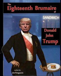 Produktbild: The Eighteenth Brumaire of Donald John Trump