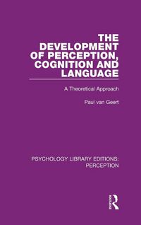 Produktbild: The Development of Perception, Cognition and Language