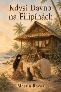 Produktbild: Kdysi D&aacute;vno Na Filip&iacute;n&aacute;ch