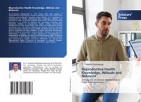 Produktbild: Reproductive Health Knowledge, Attitude and Behavior