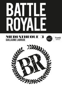 Produktbild: M&eacute;diath&egrave;que 3 : Battle Royale