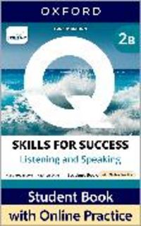 Produktbild: Q: Skills for Success Fourth Edition Level 2 Listening and Speaking Student Book B with Online Practice