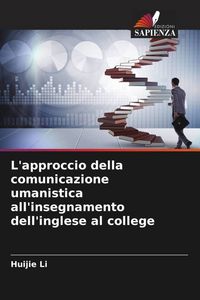 Produktbild: L'approccio della comunicazione umanistica all'insegnamento dell'inglese al college