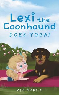 Produktbild: Lexi the Coonhound Does Yoga!