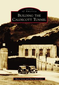 Produktbild: Building the Caldecott Tunnel