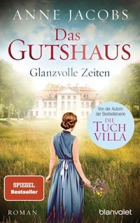Produktbild: Das Gutshaus - Glanzvolle Zeiten