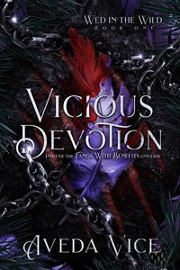 Produktbild: Vicious Devotion: An Enemies to Lovers Monster Romance (Wed in the Wild, #2)