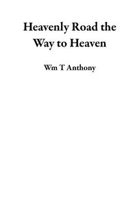 Produktbild: Heavenly Road the Way to Heaven
