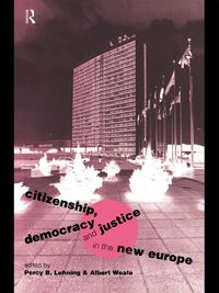 Produktbild: Citizenship, Democracy and Justice in the New Europe