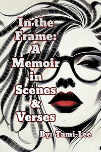 Produktbild: In The Frame: A Memoir in Scenes and Verses
