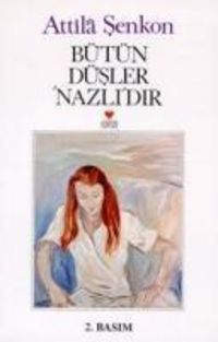 Produktbild: B&uuml;t&uuml;n D&uuml;sler Nazlidir