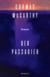 Der Passagier von Cormac McCarthy