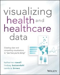 Produktbild: Visualizing Health and Healthcare Data