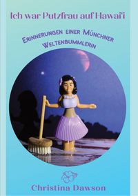 Produktbild: Ich war Putzfrau auf Hawai'i