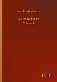 Produktbild: A Gray Eye or So