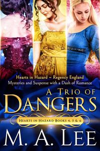 Produktbild: A Trio of Dangers (Hearts in Hazard)