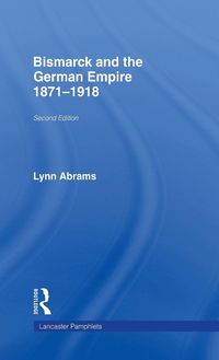 Produktbild: Bismarck and the German Empire