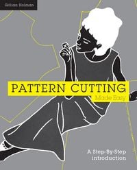 Produktbild: Holman, G: Pattern Cutting Made Easy