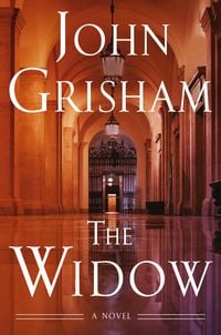 Cover: John Grisham The widow