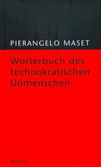 Produktbild: W&ouml;rterbuch des technokratischen Unmenschen