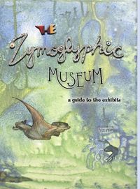 Produktbild: The Zymoglyphic Museum