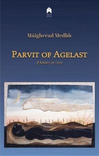 Produktbild: Parvit of Agelast: A Fantasy in Verse