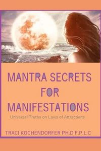 Produktbild: Mantra Secrets for Manifestations: Universal Truths on Laws of Attractions