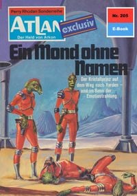 Produktbild: Atlan 205: Ein Mond ohne Namen