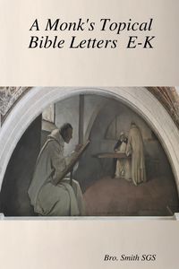 Produktbild: A Monk's Topical Bible E-K
