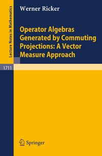 Produktbild: Operator Algebras Generated by Commuting Projections