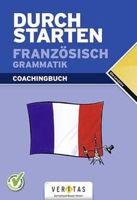 Produktbild: Durchstarten Franz&ouml;sisch Grammatik. Coachingbuch