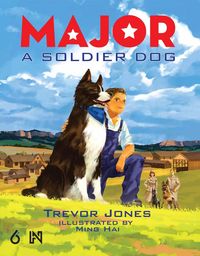 Bild vom Artikel Major: A Soldier Dog vom Autor Trevor Jones
