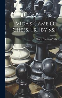 Produktbild: Vida's Game Of Chess. Tr. [by S.s.]
