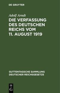 Produktbild: Die Verfassung des Deutschen Reichs vom 11. August 1919
